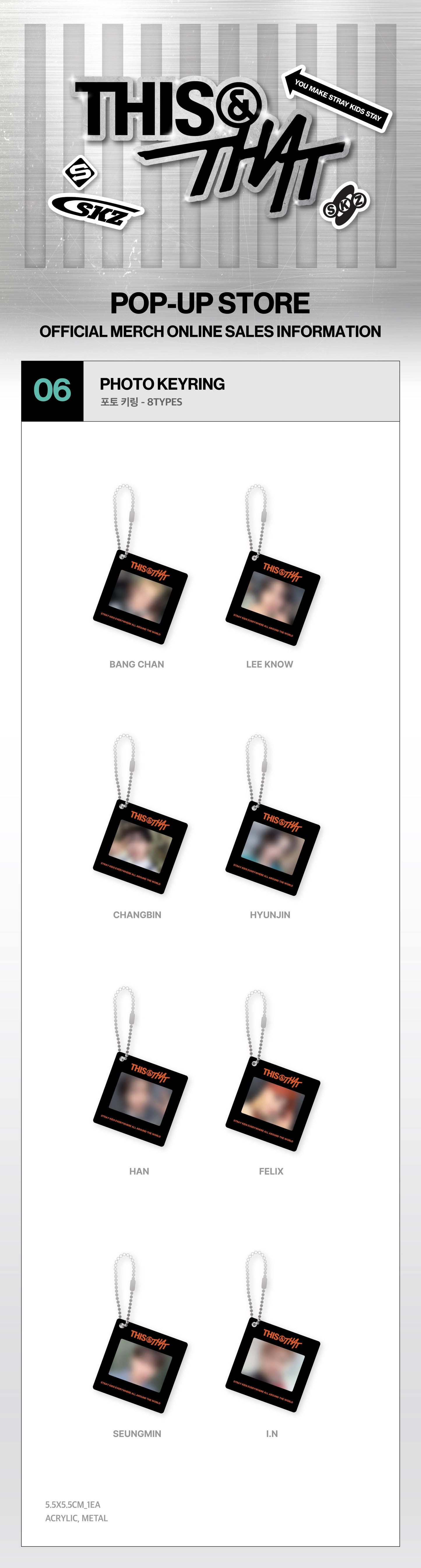 (Pre-Order) STRAY KIDS - THIS & THAT POP-UP STORE OFFICIAL MD - PHOTO KEYRING