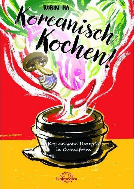 Koreanisch Kochen! Robin Ha - J-Store Online