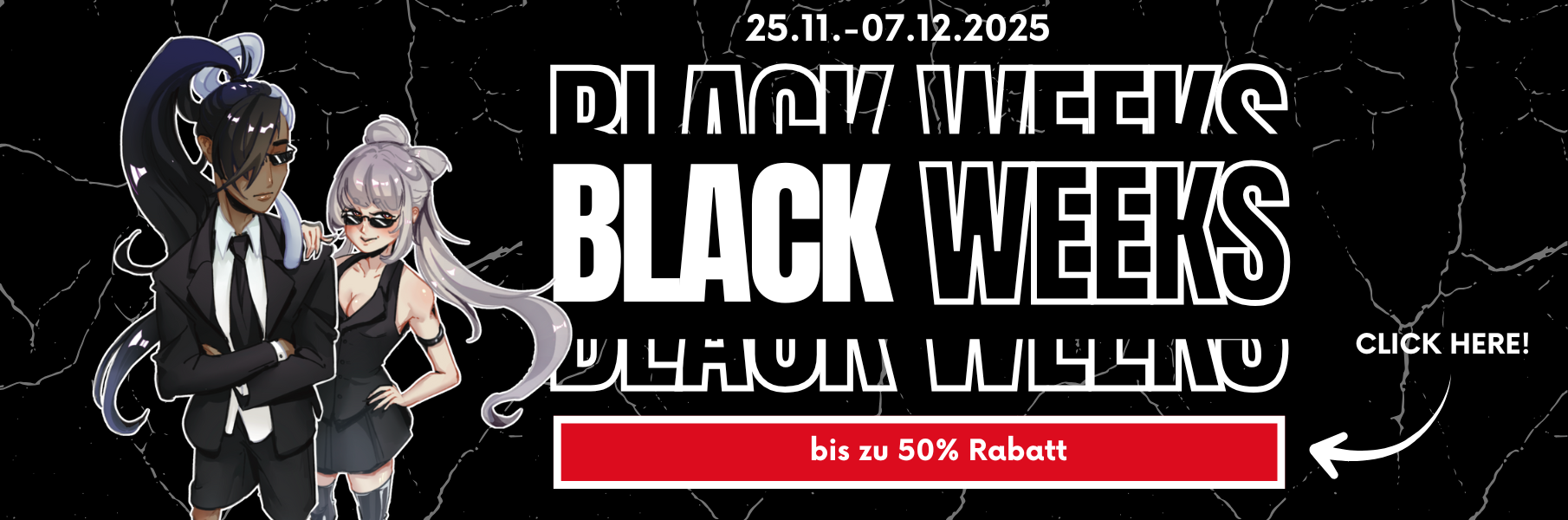 Black Weeks 25.11.-7.12.2025