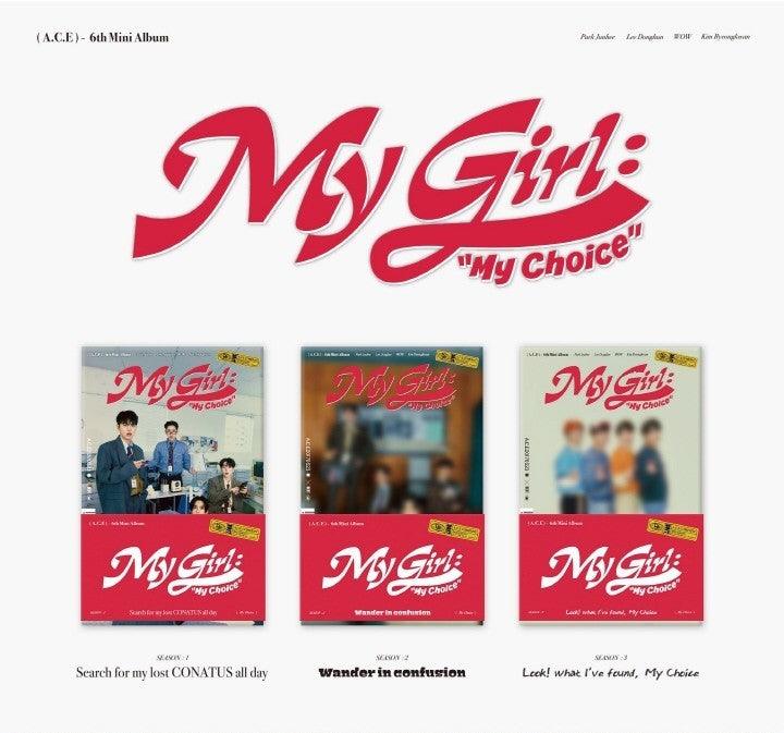 A.C.E - MY GIRL: MY CHOICE (6TH MINI ALBUM) - POCA ALBUM - J-Store Online