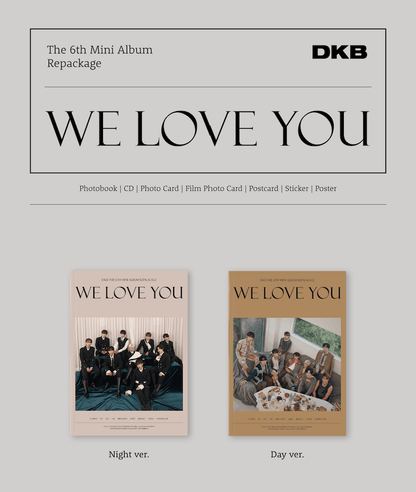 DKB - WE LOVE YOU (6TH MINI ALBUM REPACKAGE) - J-Store Online