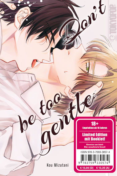 DON'T BE TOO GENTLE - LIMITED EDITION