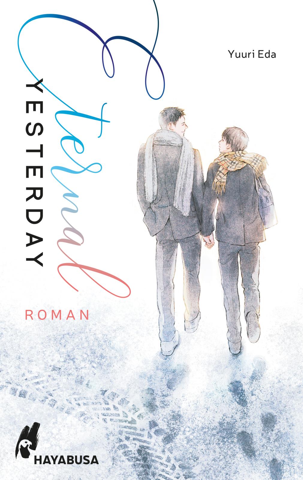 ETERNAL YESTERDAY - NOVEL