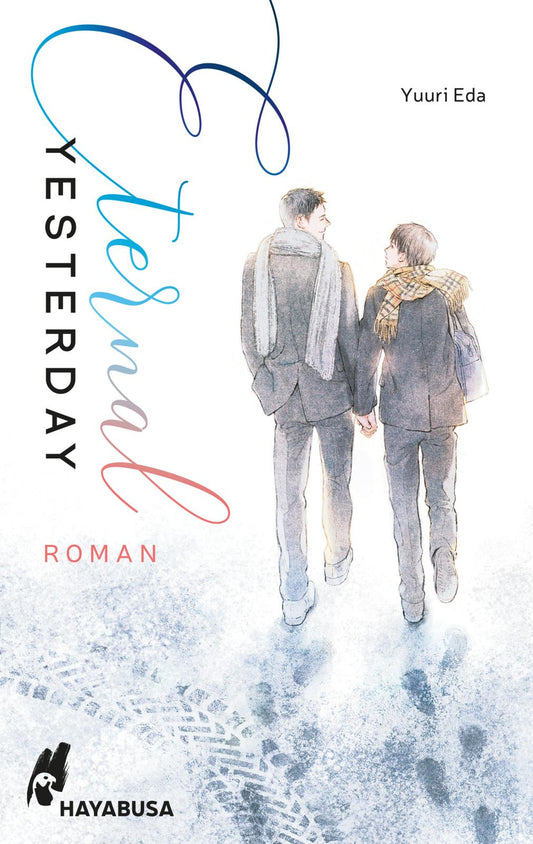 ETERNAL YESTERDAY - NOVEL