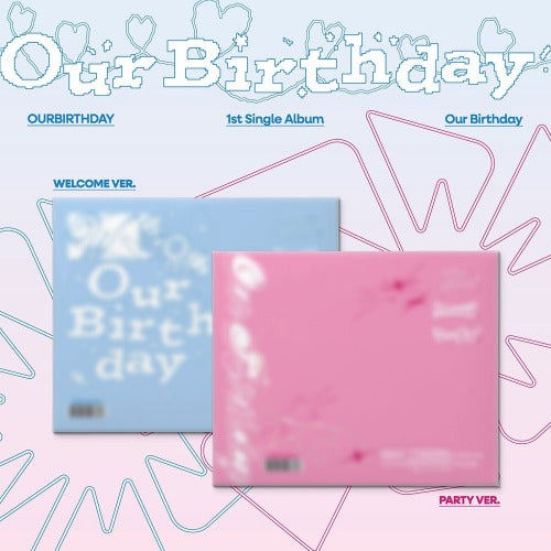 (Pre-Order) OURBIRTHDAY - OUR BIRTHDAY (1ST SINGLE ALBUM) - PHOTOBOOK VER.