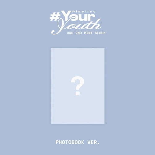 jstore_online_UAU_2ND_MINI_ALBUM_PLAYLIST_YOUR_YOUTH_PHOTOBOOK_VER
