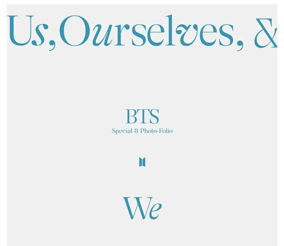 BTS - SPECIAL 8 PHOTO-FOLIO US, OURSELVES, AND BTS 'WE' – J-Store