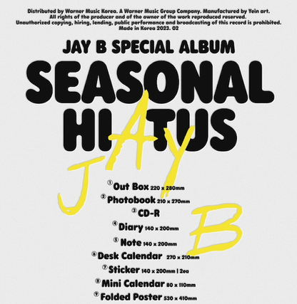 JAY B - SPECIAL ALBUM : SEASONAL HIATUS - J-Store Online