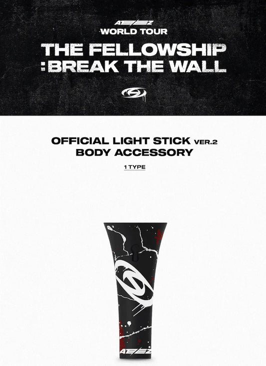 ATEEZ - THE FELLOWSHIP : BREAK THE WALL - OFFICIAL LIGHT STICK VERSION 2 - BODY ACCESSORY - Pre-Order - J-Store Online